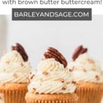 brown butter pecan cupcakes pin